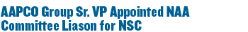 AAPCO Group Sr. VP Appointed NAA Committee Liason for NSC