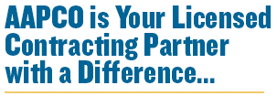 AAPCO is Your Licensed Contracting Partner with a Difference